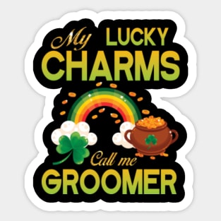 Saint Patrick Gold Shamrocks My Lucky Charms Call Me Groomer Sticker